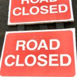 ‘Road Closed’ Signs
