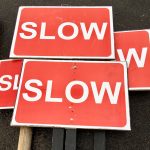 ‘Slow’ Signs